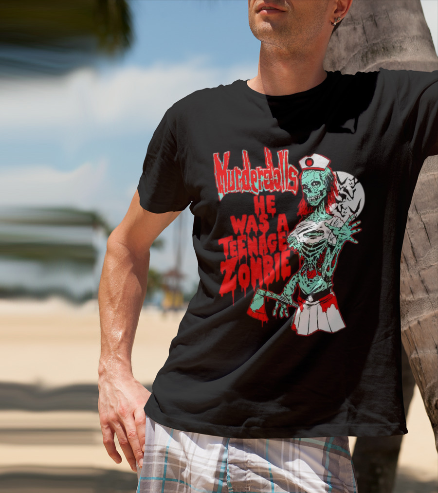 Murderdolls He Was A Teenage Zombie Nurse With Axe And Moon T-Shirt