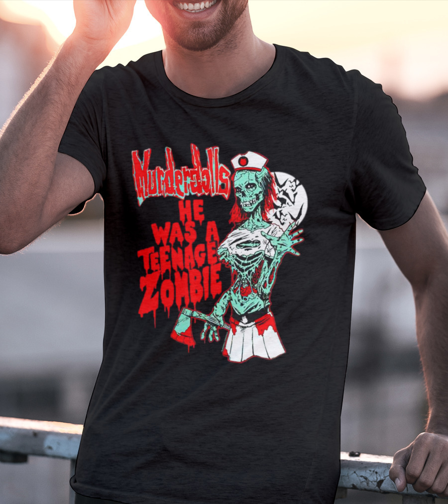 Murderdolls He Was A Teenage Zombie Nurse With Axe And Moon T-Shirt