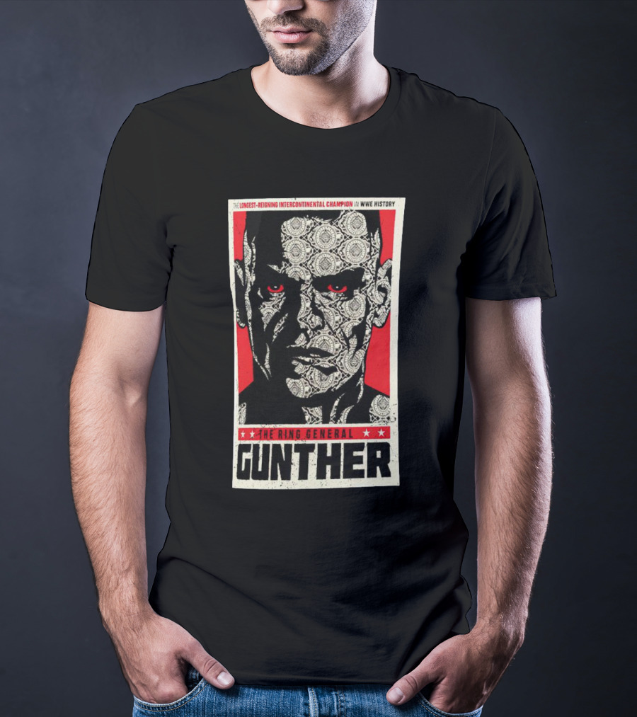 Gunther The Ring General Longest-Reigning Intercontinental Champion In WWE History T-Shirt
