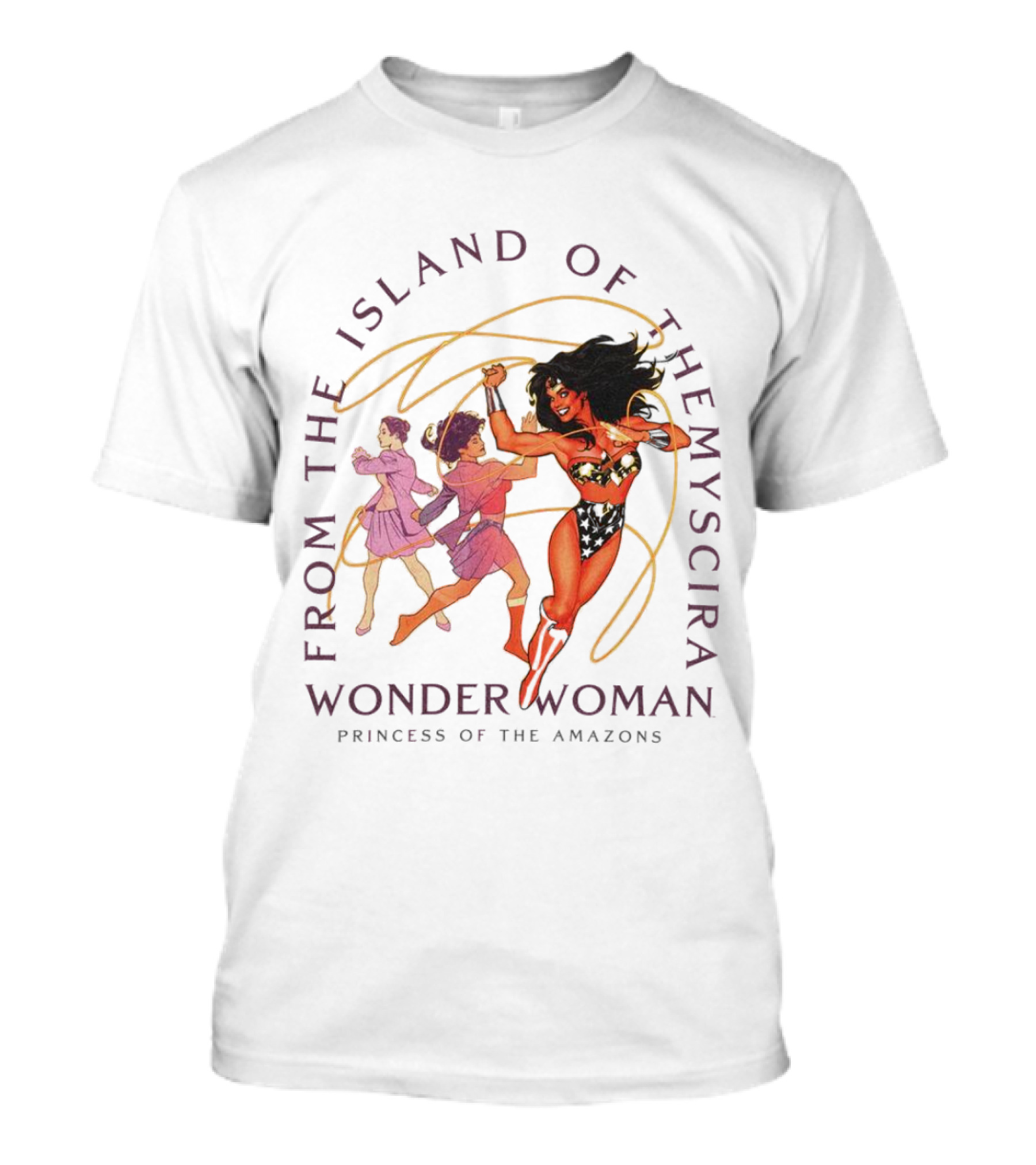 From The Island Of Themyscira Live Of The Amazons Wonder Woman T-Shirt