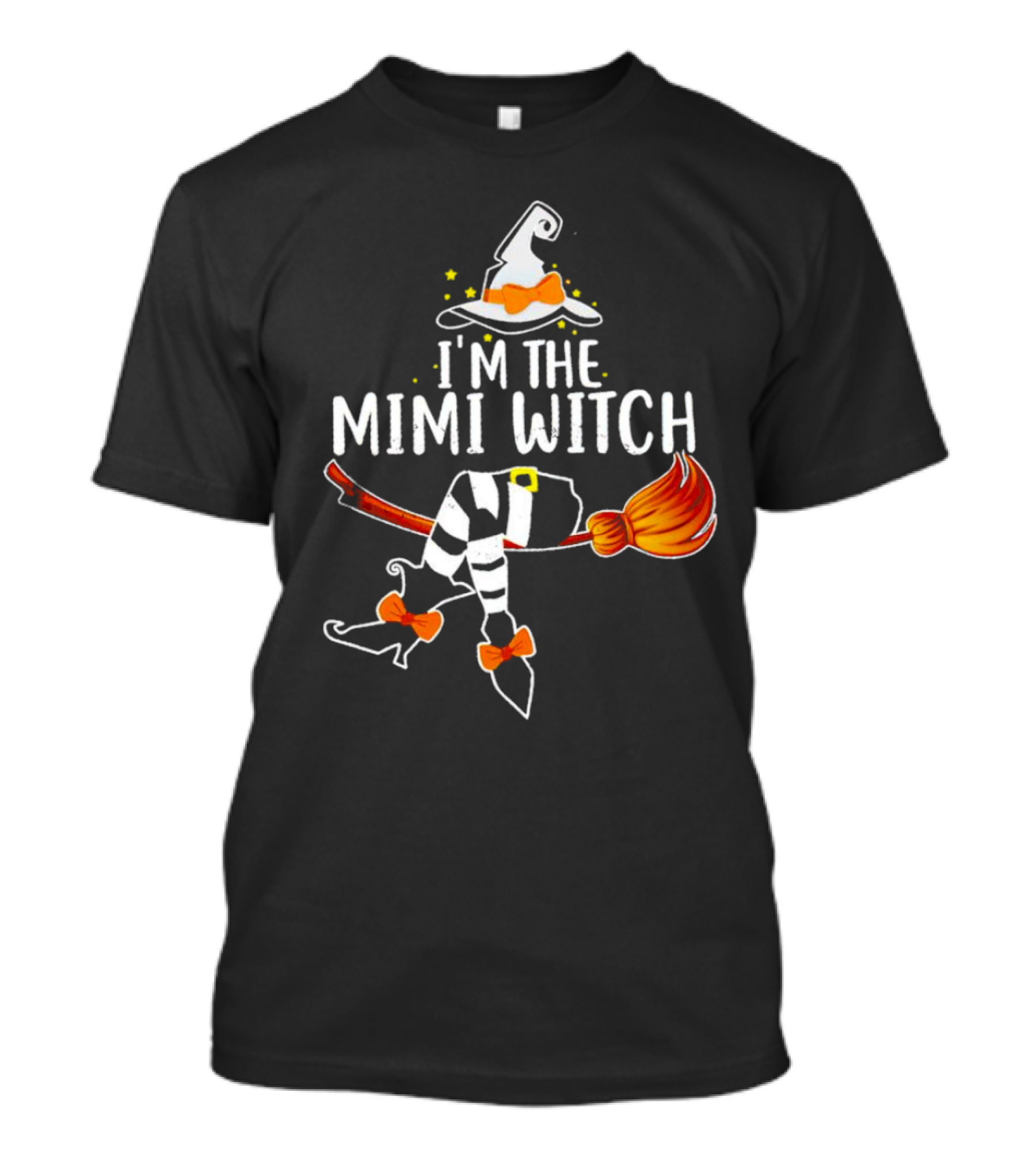 I’m The Mimi Witch Halloween Broomstick Hat Bow Stars T-Shirt
