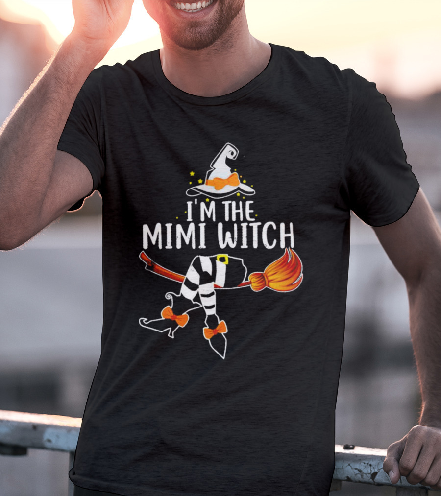 I’m The Mimi Witch Halloween Broomstick Hat Bow Stars T-Shirt