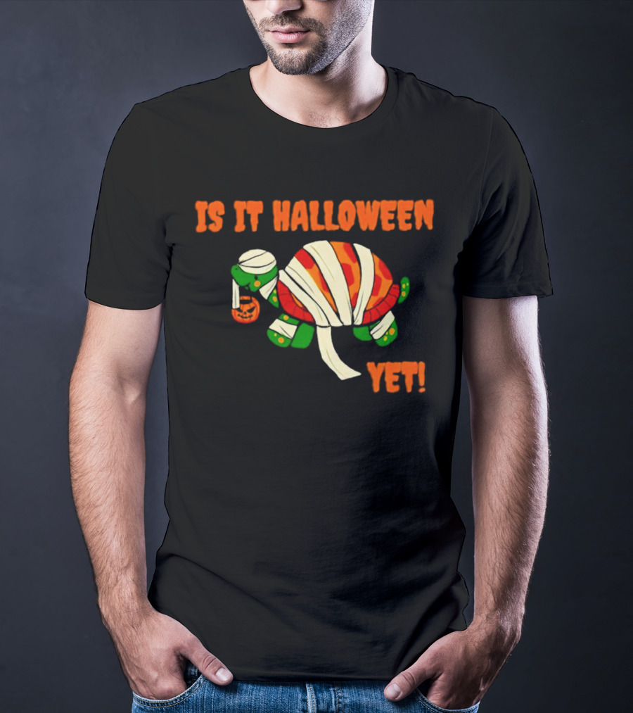 Is It Halloween Yet Turtle Mummy Pumpkin T-Shirt