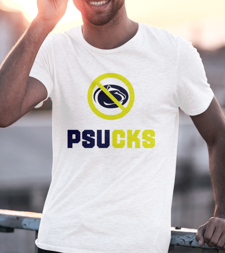 PSU Nittany Lions PSUCKS No T-Shirt