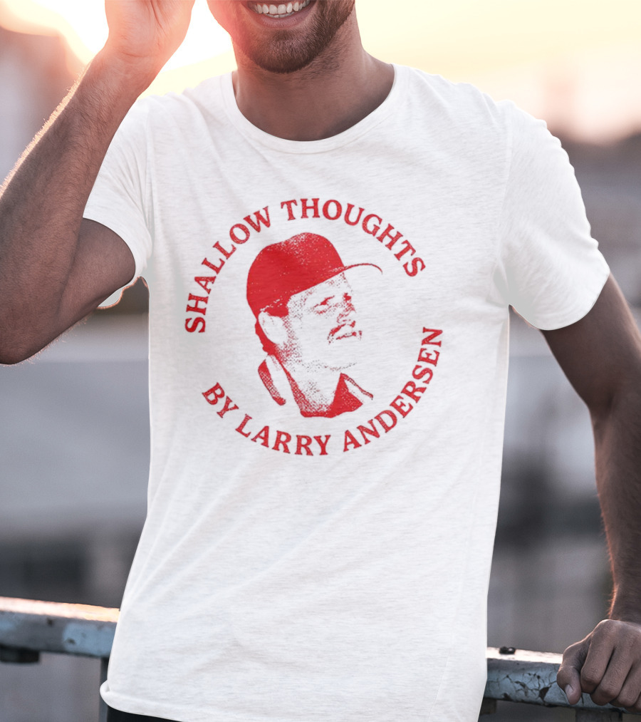 Kevin Stocker Shallow Thoughts By Larry Andersen You’re Only Young Once T-Shirt