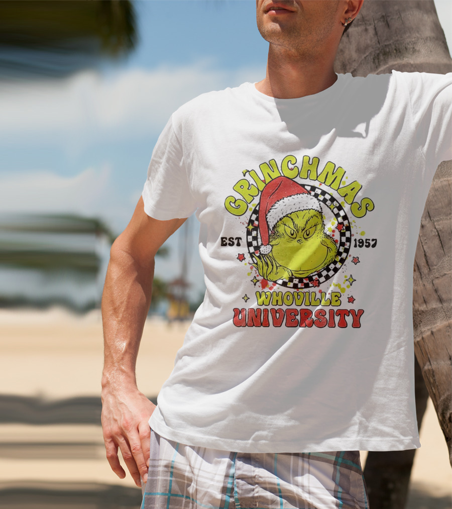 Grinchmas Whoville University Est 1957 Christmas Grinch Santa Hat T-Shirt
