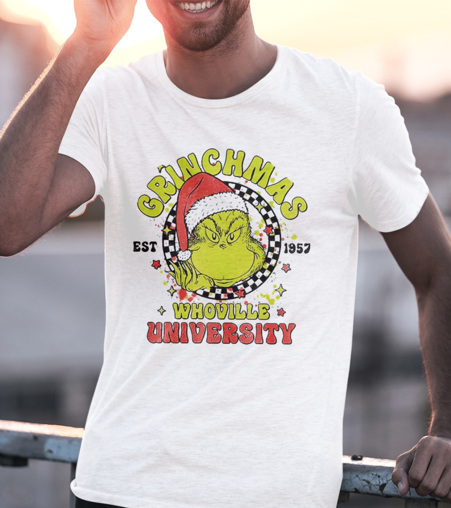 Grinchmas Whoville University Est 1957 Christmas Grinch Santa Hat T-Shirt