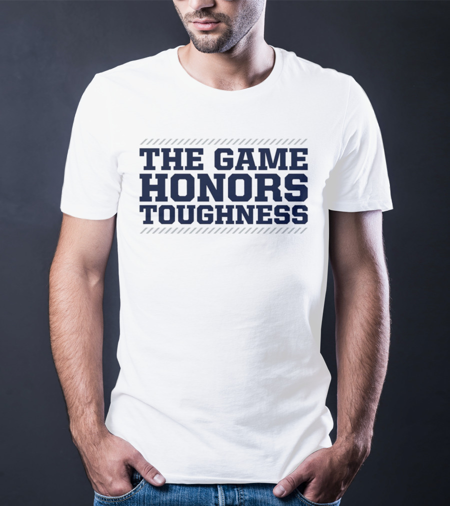 Penn State Nittany Lions The Game Honors Toughness Football Pride T-Shirt