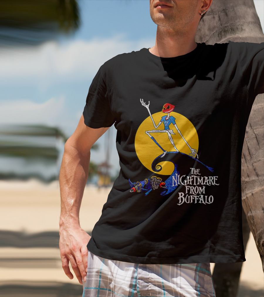 The Nightmare From Buffalo Bills Quarterback Fantasy Football Legend T-Shirt