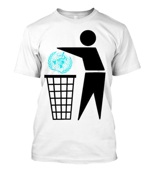 Bin The WHO Emblem Discard Gesture T-Shirt
