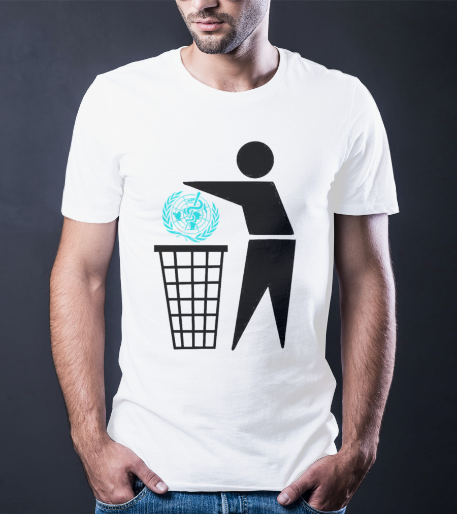 Bin The WHO Emblem Discard Gesture T-Shirt