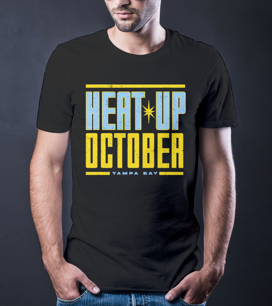 Tampa Bay Heat Up October Rays T-Shirt