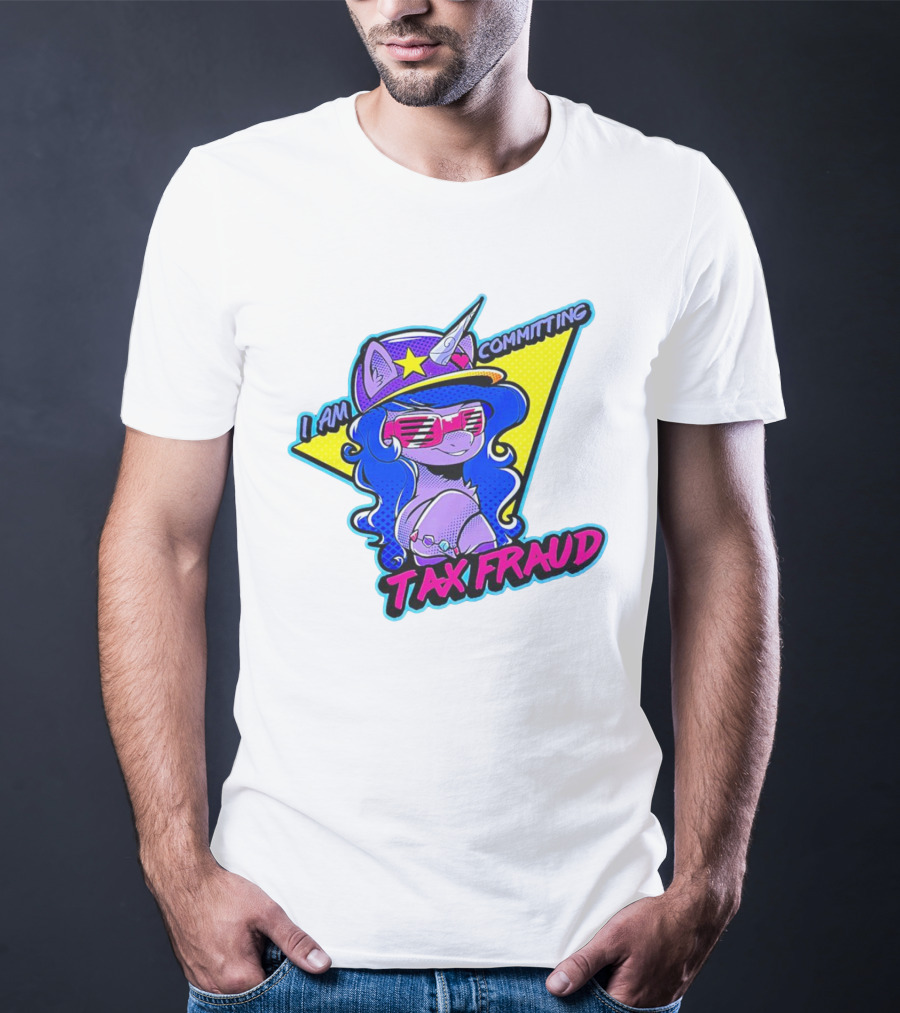 I Am Committing Tax Fraud Unicorn With Sunglasses And Hat T-Shirt