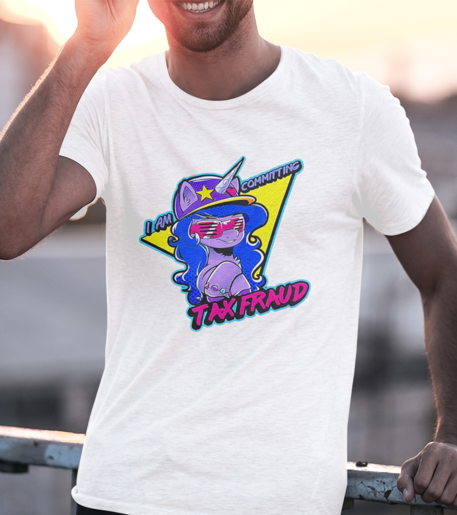 I Am Committing Tax Fraud Unicorn With Sunglasses And Hat T-Shirt