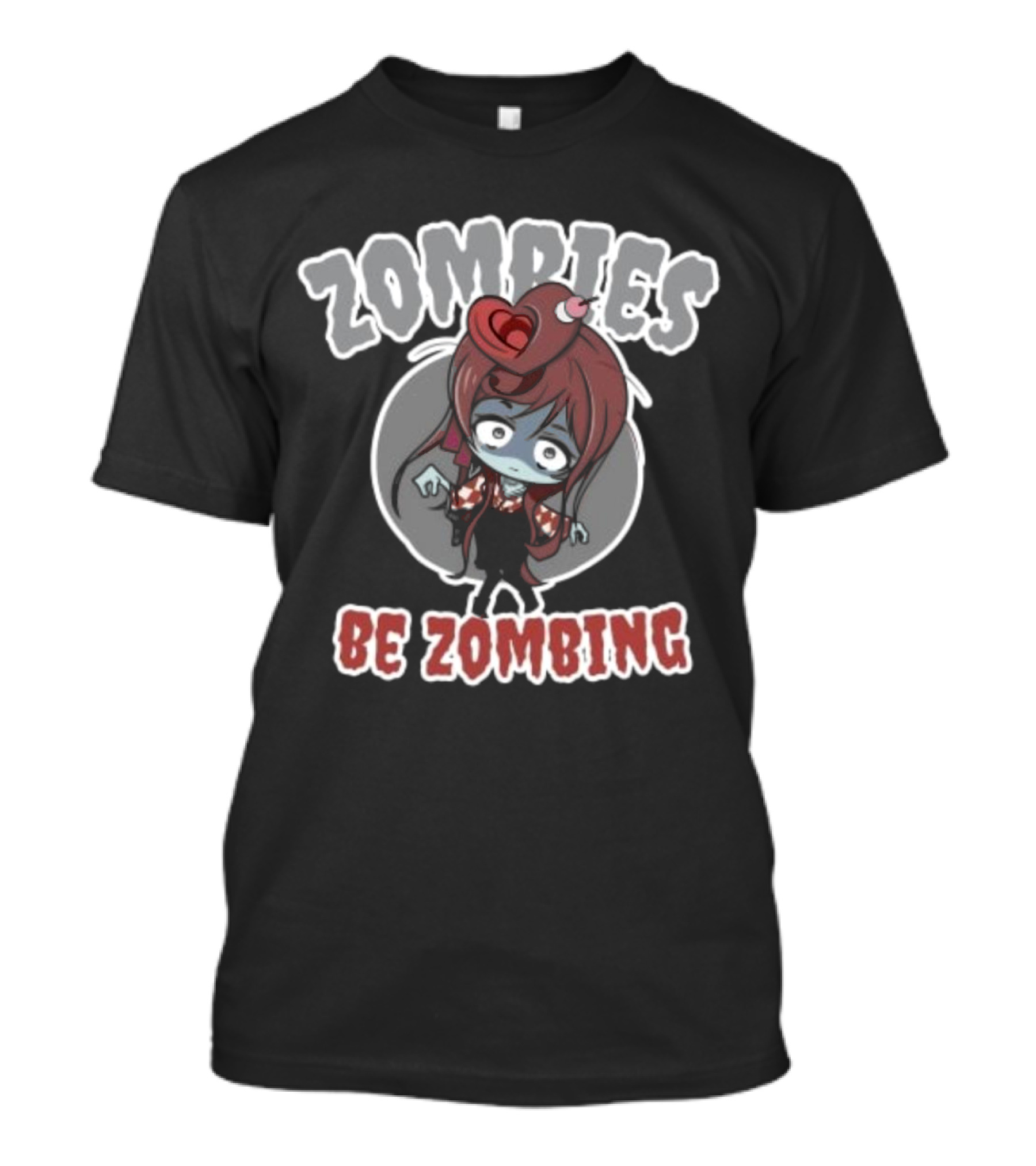 Zombies Be Zombing Cute Halloween Zombie Girl T-Shirt