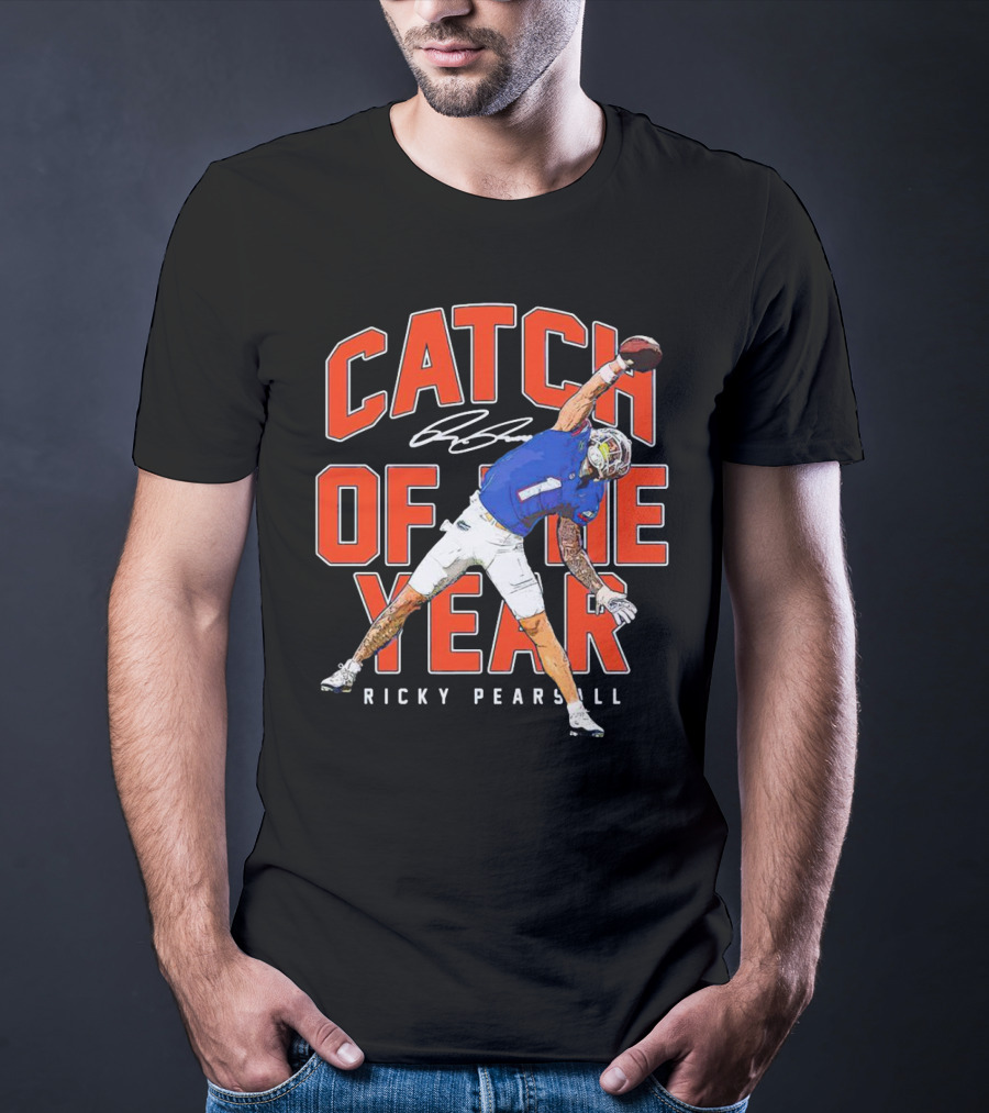 Catch Of The Year Ricky Pearsall Signature Football Moment T-Shirt