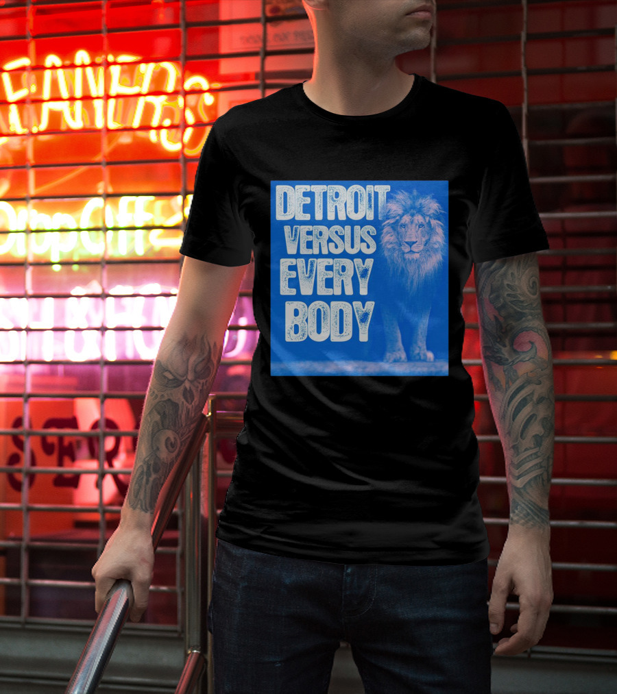Detroit Lions Versus Everybody Lion T-Shirt