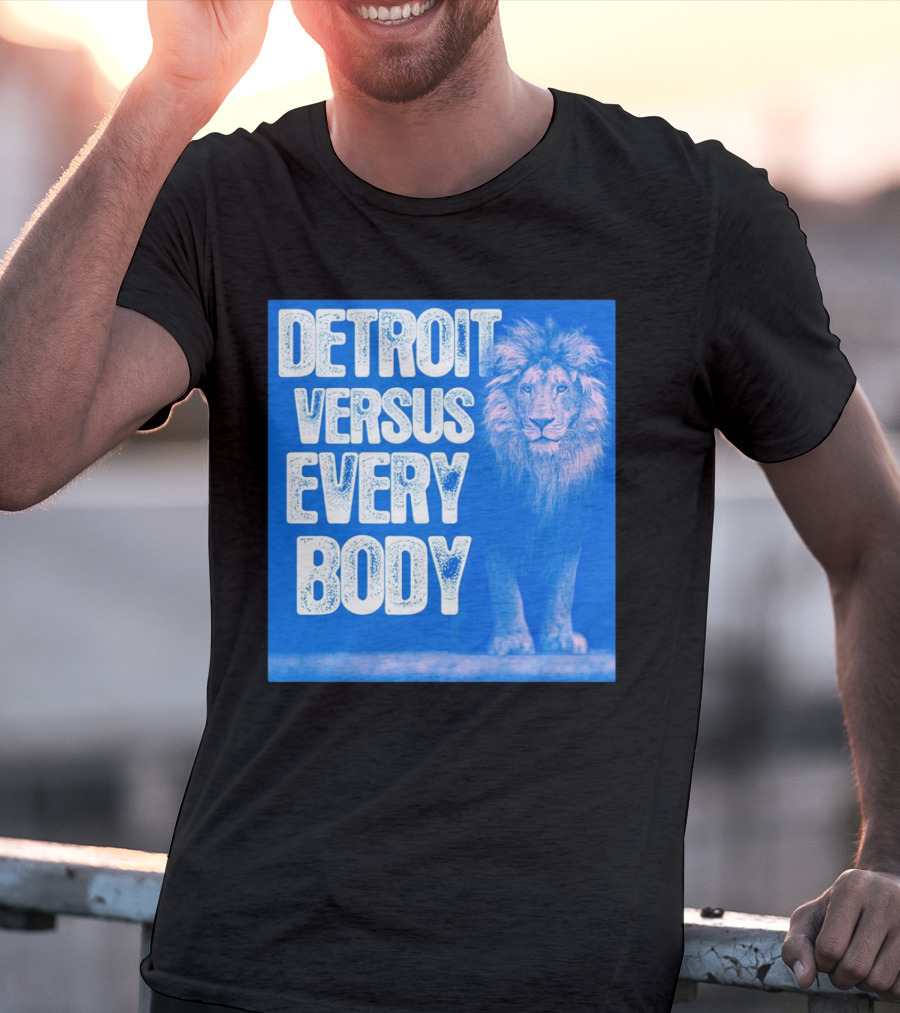 Detroit Lions Versus Everybody Lion T-Shirt