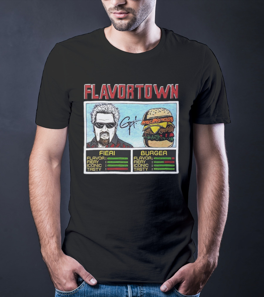 Flavortown Fieri Burger Flavor Fiery Iconic Tasty T-Shirt