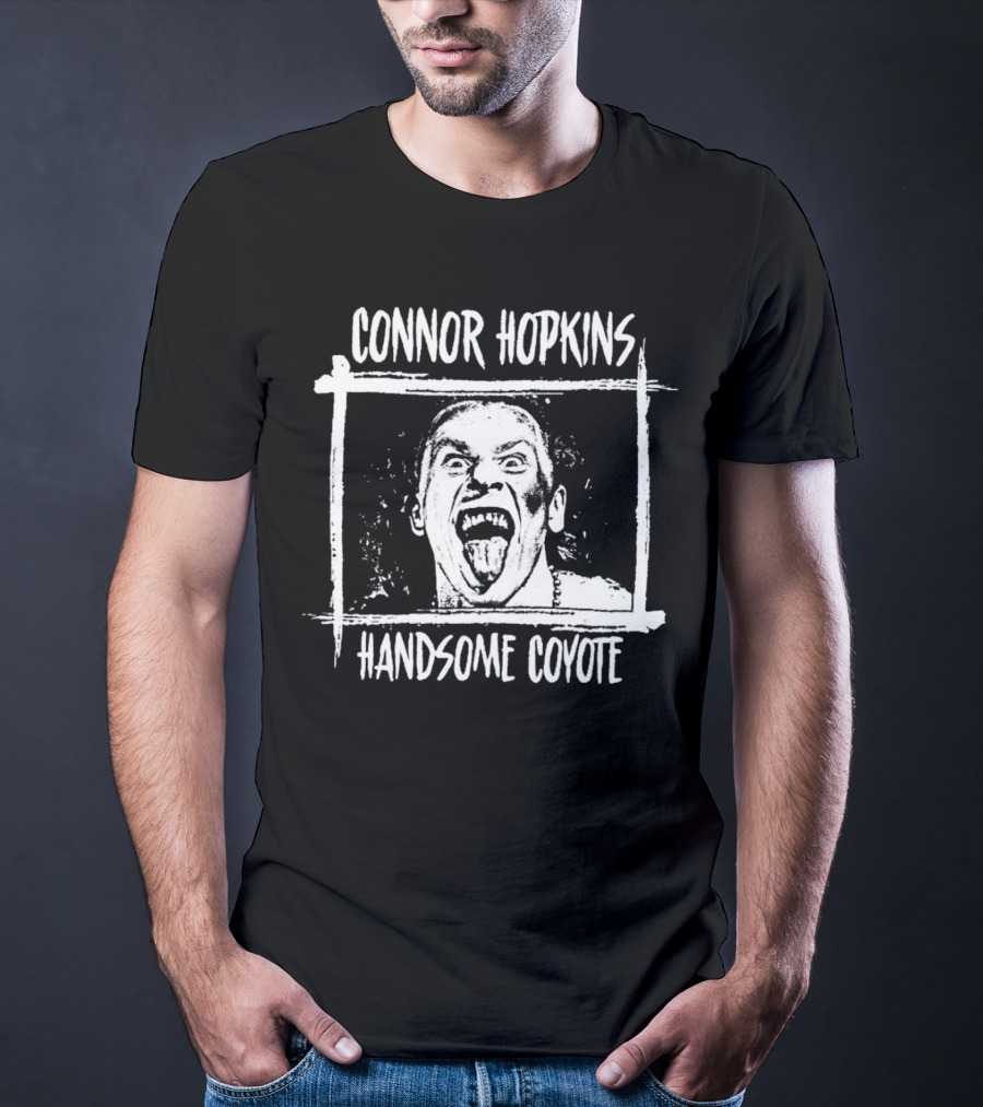 Connor Hopkins Handsome Coyote T-Shirt