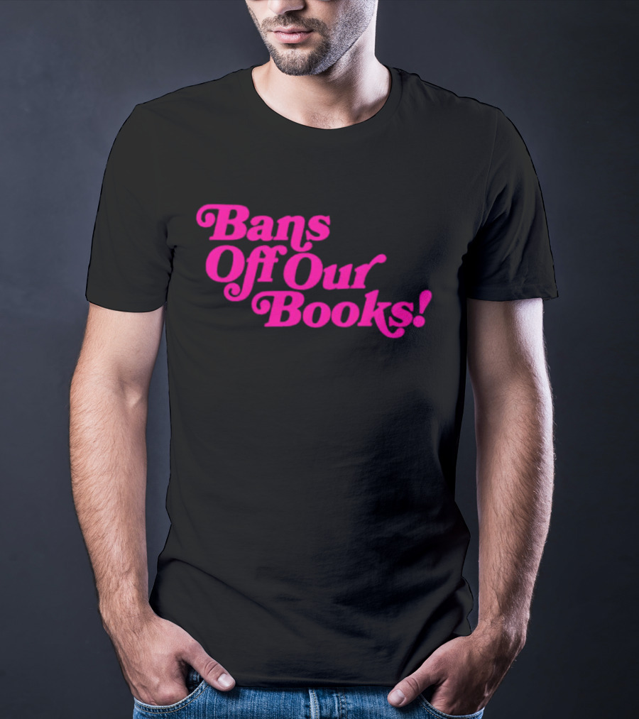 Bans Off Our Books T-Shirt
