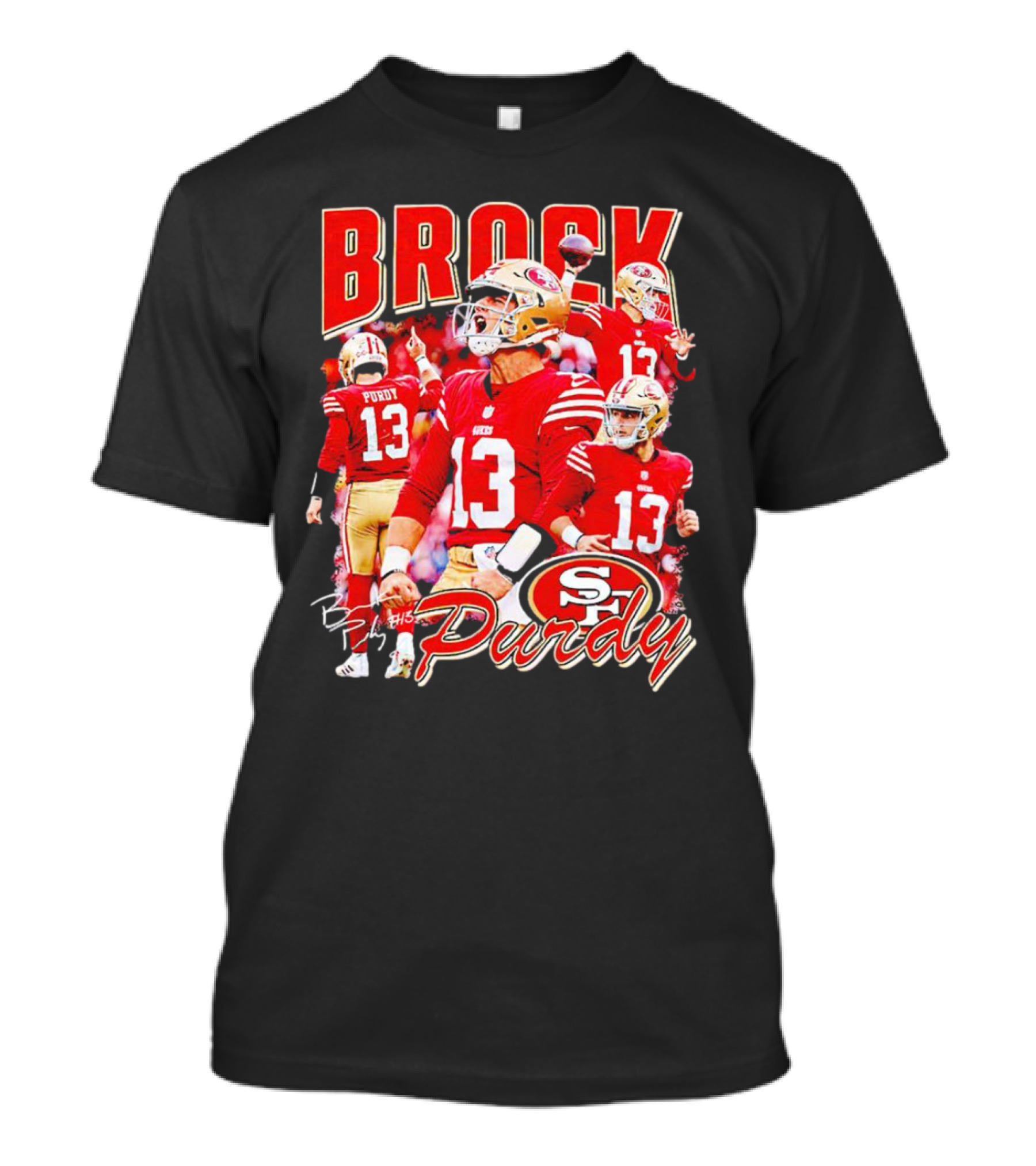 Brocky Purdy San Francisco 49ers Number 13 Signature SP T-Shirt