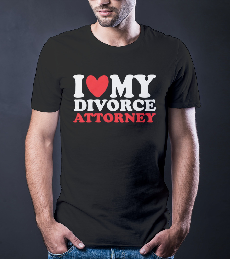 I Heart My Divorce Attorney T-Shirt
