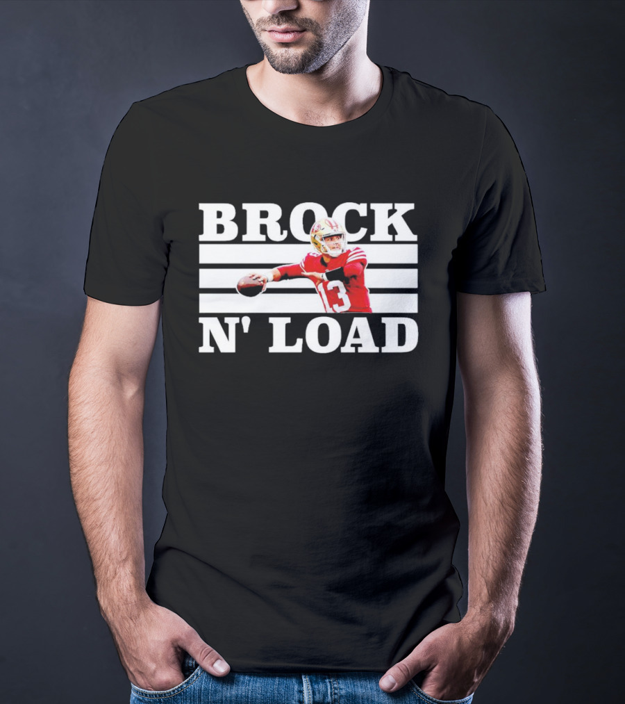 San Francisco 49ers Brock N’ Load Quarterback Football T-Shirt
