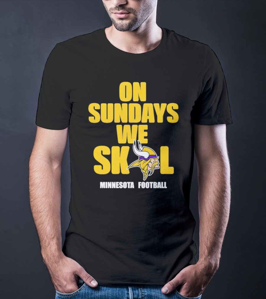 On Sundays We Skol Minnesota Football Vikings T-Shirt