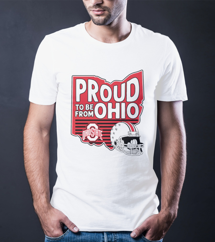 Ohio State Proud To Be From Ohio Football Helmet Logo Buckeyes T-Shirt