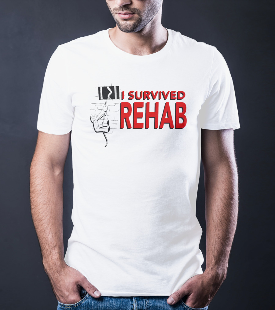 I Survived Rehab Red Text With Climbing Wall Background T-Shirt