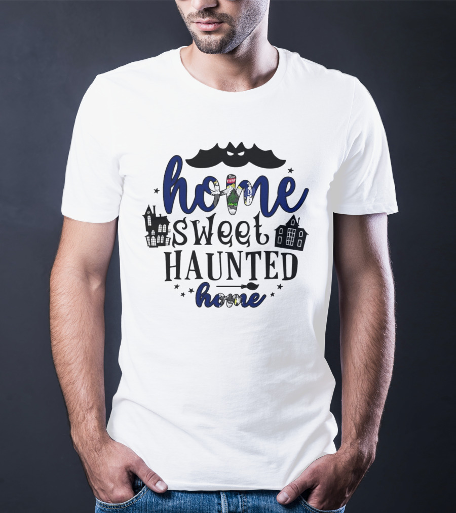Home Sweet Haunted Home Halloween Maine Ghostly Houses T-Shirt