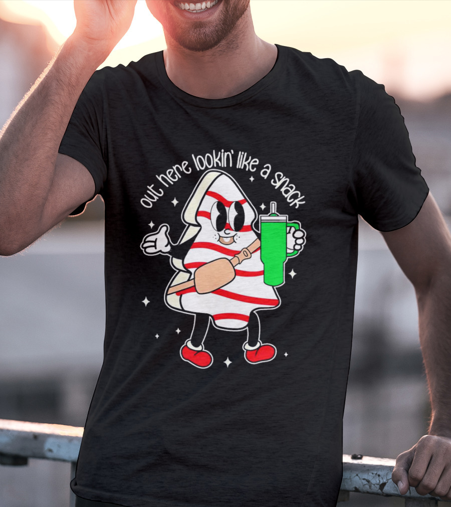 Out Here Lookin' Like A Snack Peppermint Character With Drink T-Shirt