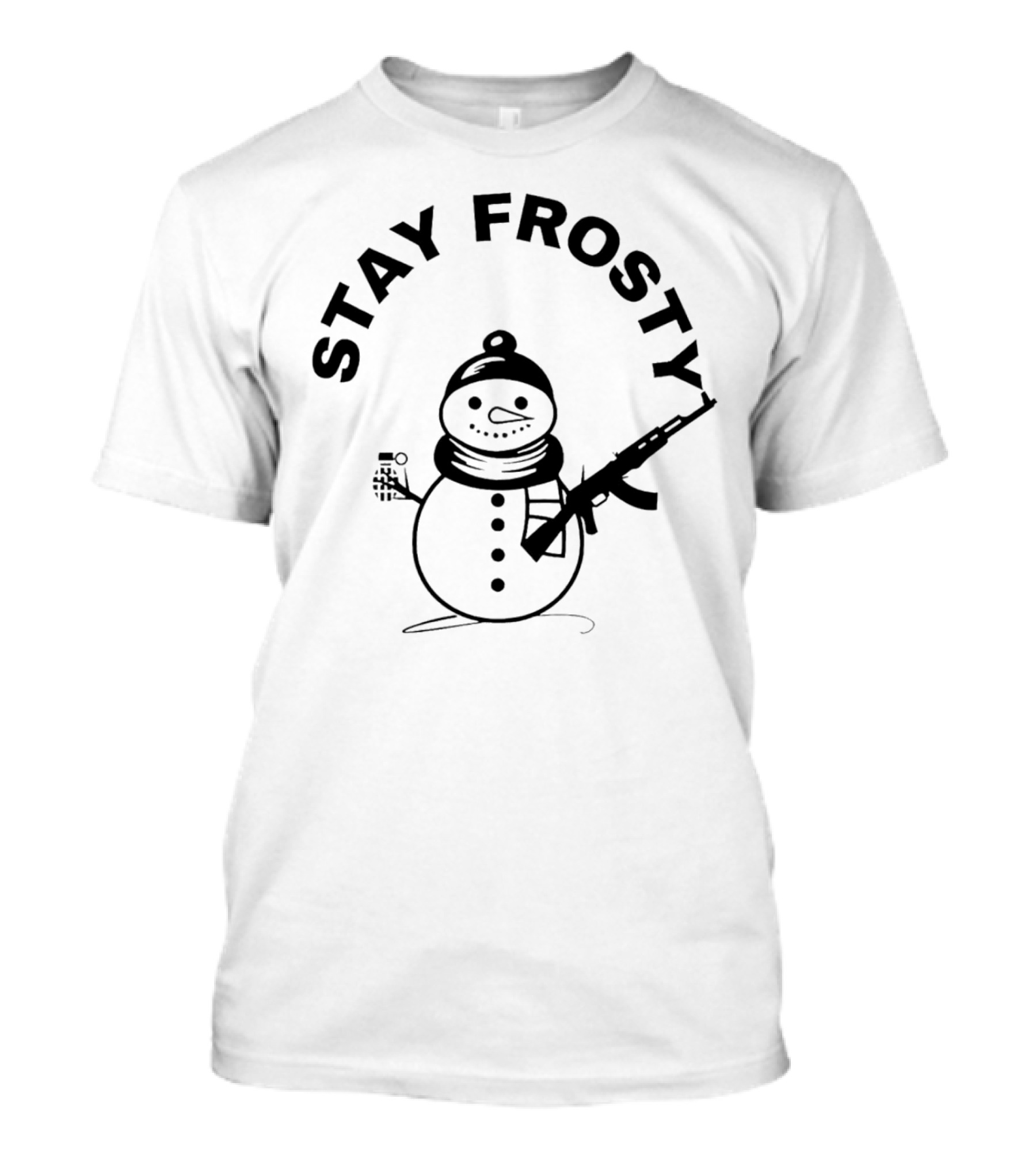 Stay Frosty Snowman Holding Gun T-Shirt