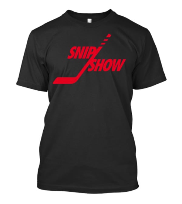 Snip Show Hockey Stick T-Shirt