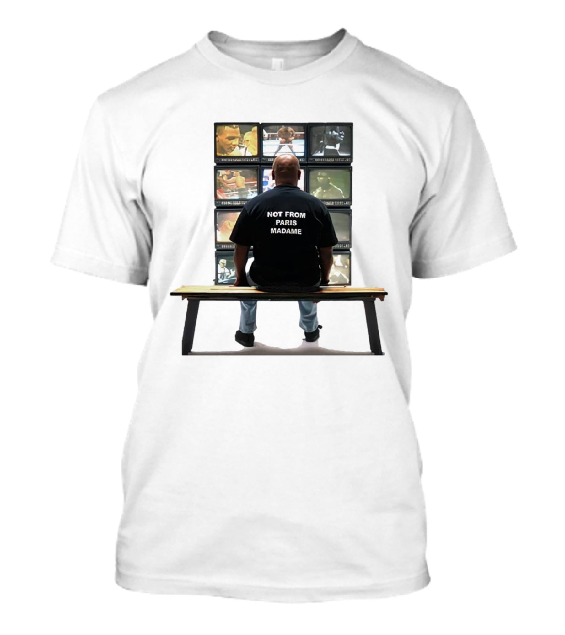 Not From Paris Madame Mike Tyson Boxing TV Monitors T-Shirt