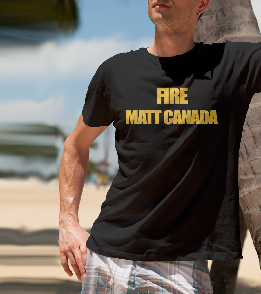 Fire Matt Canada T-Shirt