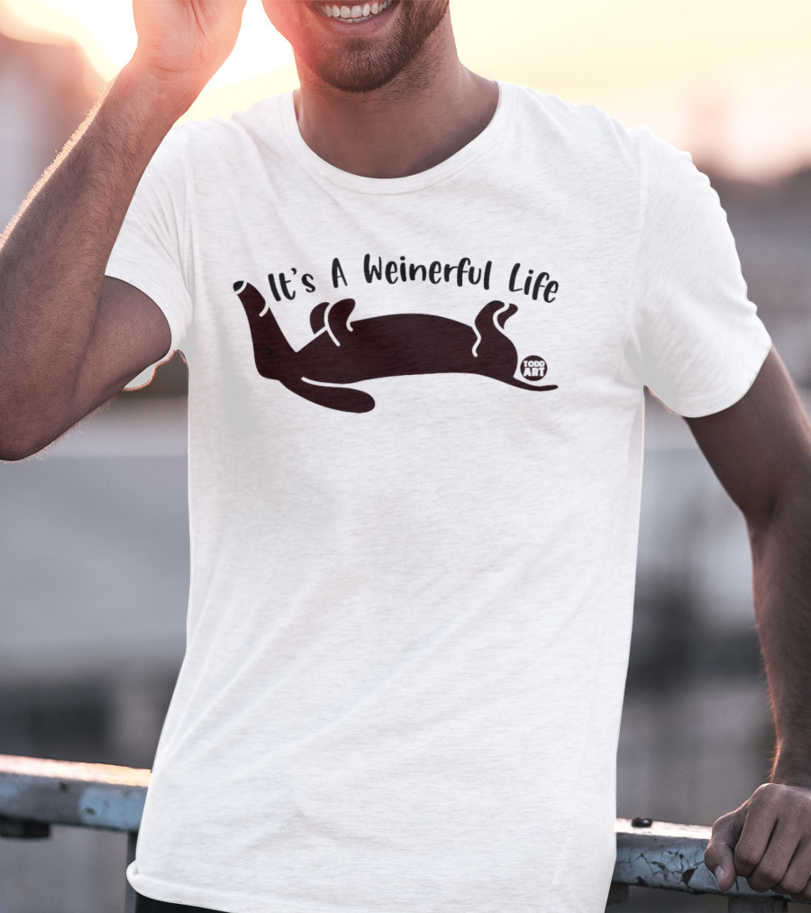 It's A Weinerful Life Dachshund Todd T-Shirt