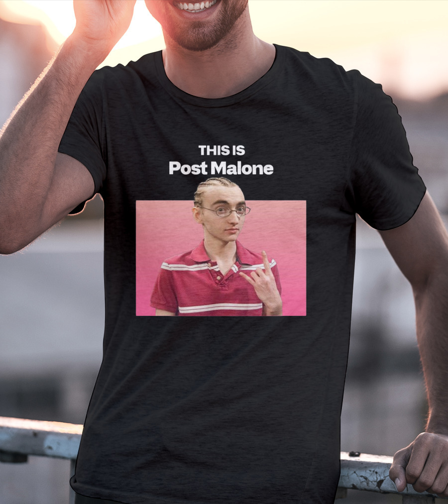 Sinjin Van Cleef This Is Post Malone T-Shirt