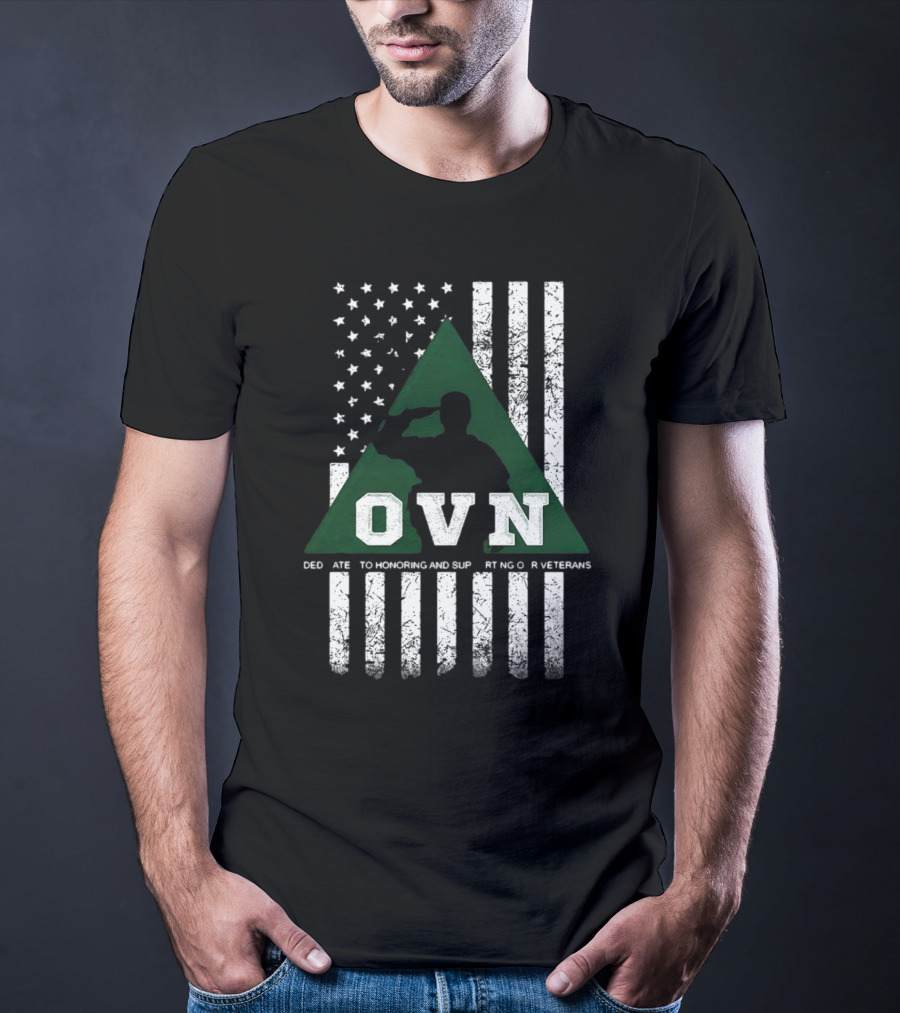 OVN Honoring And Supporting Our Veterans With American Flag And Saluting Soldier T-Shirt