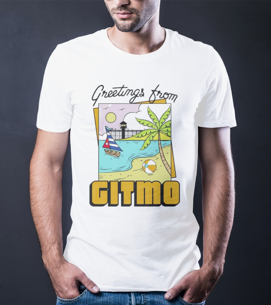 Greetings From Gitmo Palm Beach Scene With Sailboat And Volleyball T-Shirt