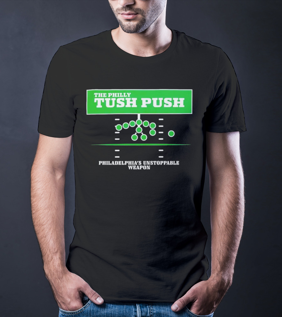 The Philly Tush Push Philadelphia's Unstoppable Weapon Football Strategy Diagram T-Shirt