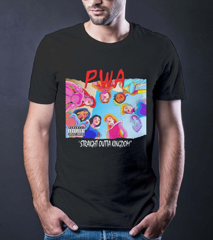 PWA Princess Straight Outta Kingdom Parental Advisory T-Shirt