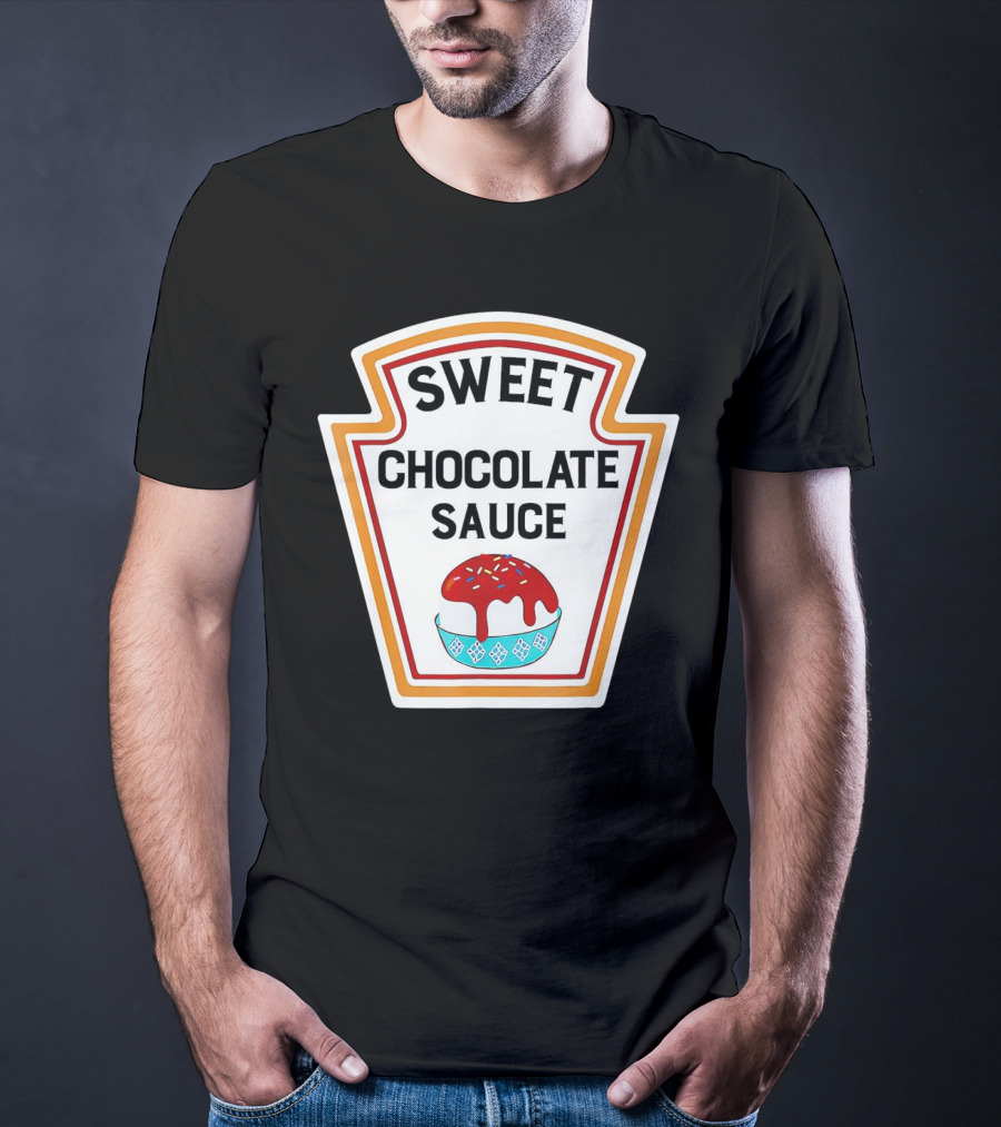 SWEET CHOCOLATE SAUCE ICE CREAM SUNDAE LABEL T-Shirt