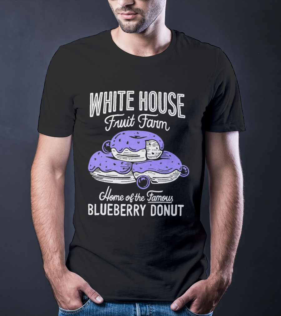 White House Fruit Farm Home Of The Famous Blueberry Donut T-Shirt