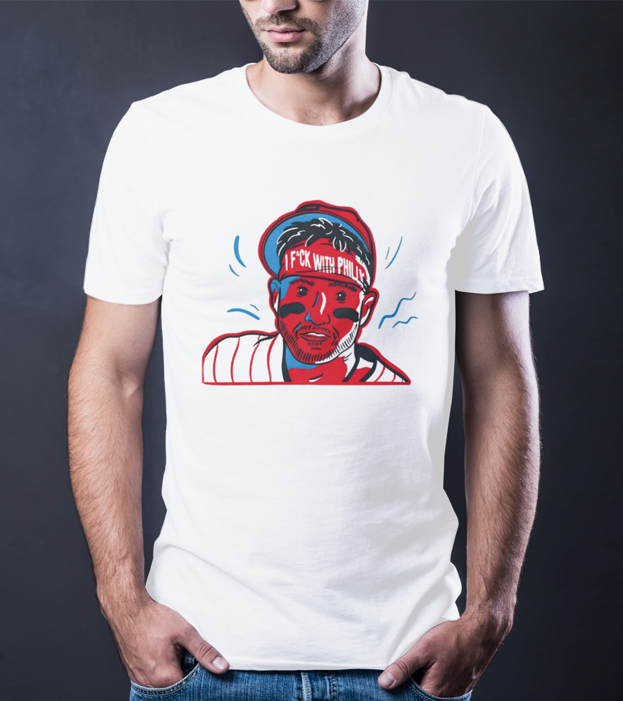 I Fck With Philly Philadelphia Phillies Cartoon Player Fan T-Shirt
