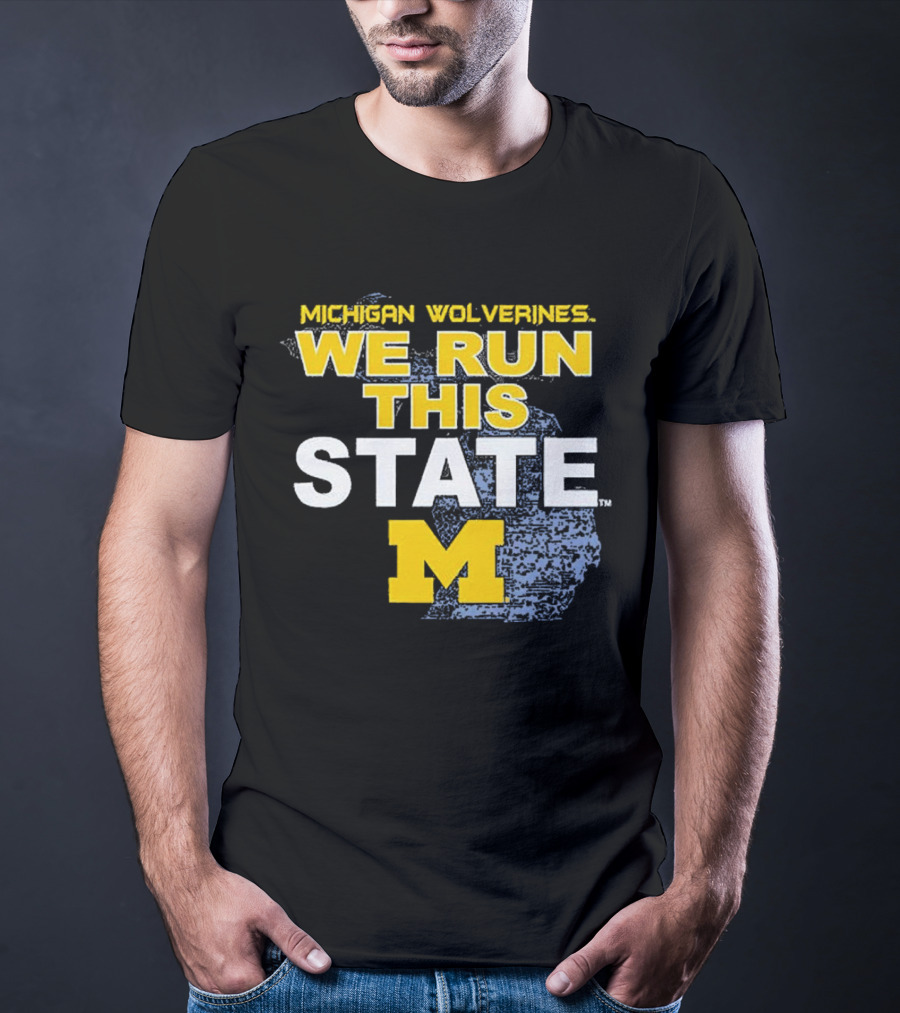 Michigan Wolverines We Run This State M Logo Michigan Map T-Shirt