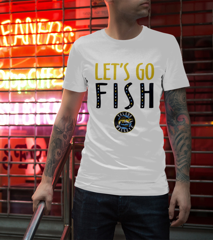 Toledo Walleye Let's Go Fish Hockey T-Shirt