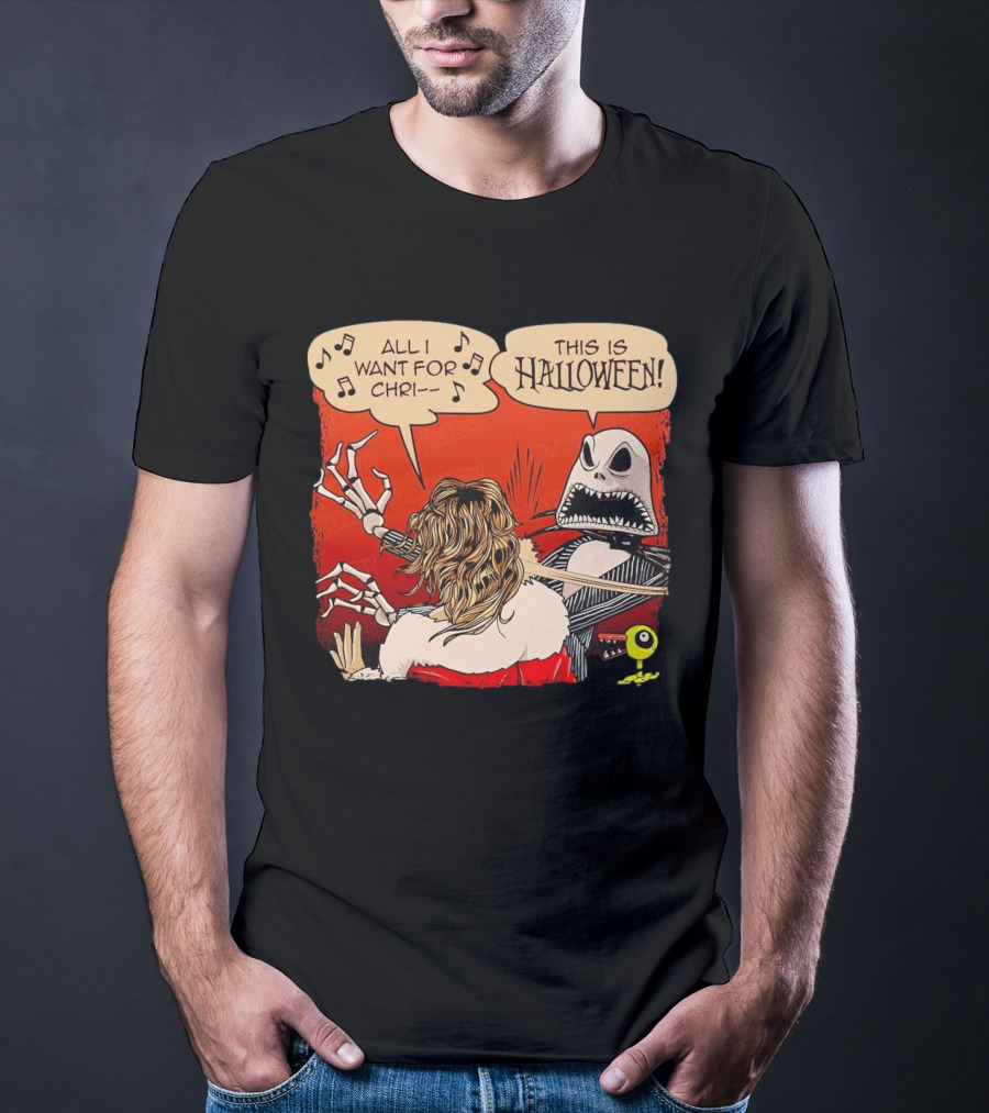 Jack Skellington Slapping This Is Halloween All I Want For Chri T-Shirt