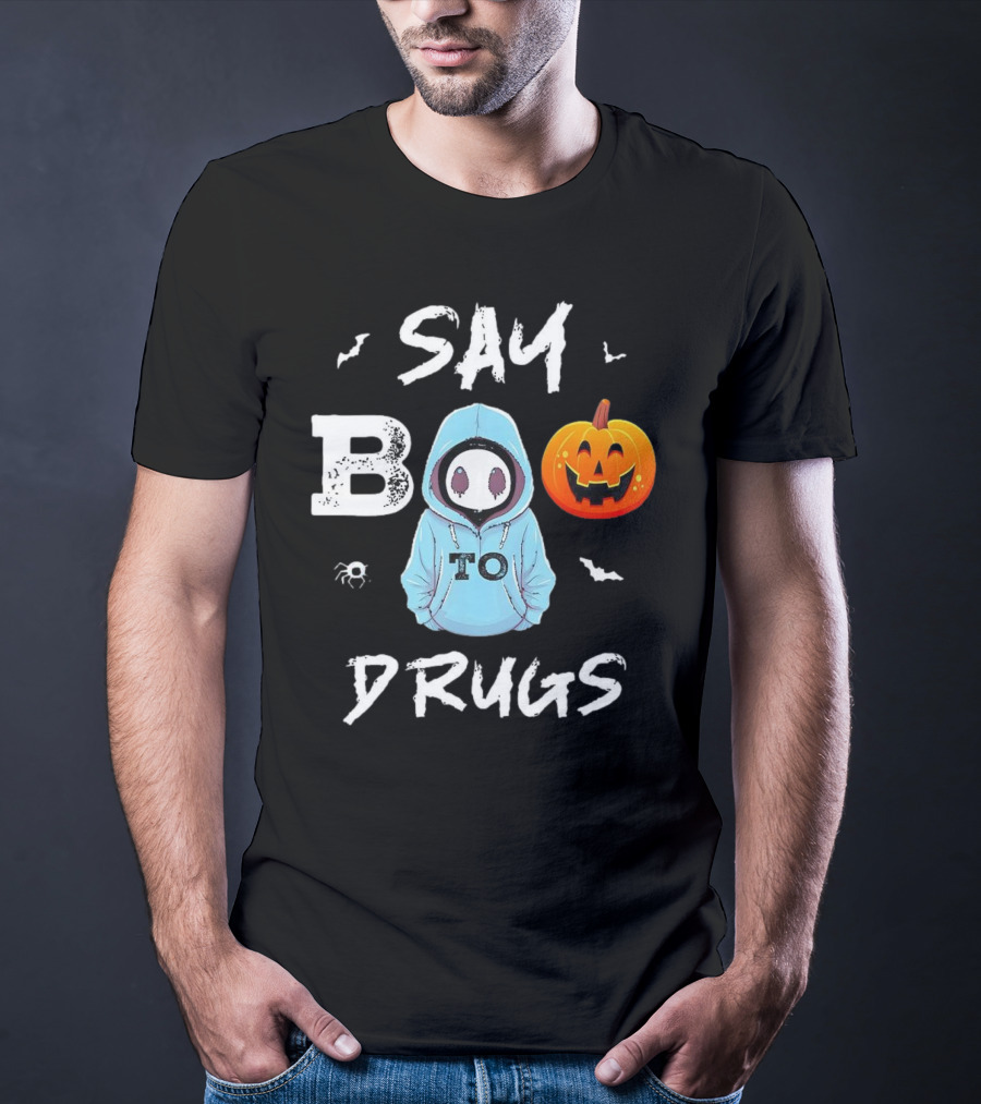 Say Boo To Drugs Halloween Hoodie Ghost Pumpkin T-Shirt